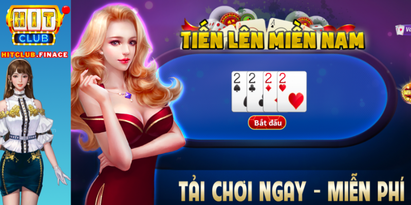 Bước chơi Tiến lên miền Nam HitClub